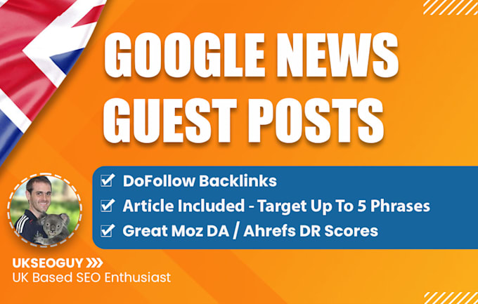 Gig Preview - Create dofollow guest posts over google news SEO websites