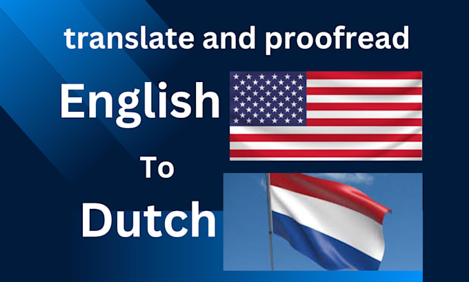 Gig Preview - English to dutch native translation and localization