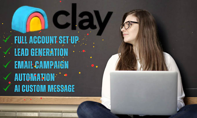 Gig Preview - Clay com email marketing expert and lead generation expert