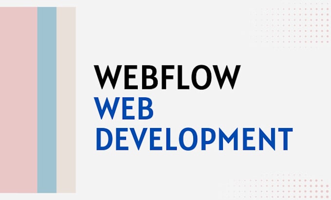 Bestseller - do your webflow gig, webflow developemnt web design