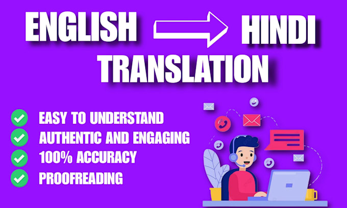 Gig Preview - Professional english to hindi and hindi to english translation services