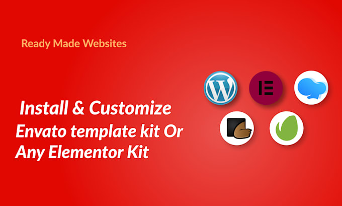 Gig Preview - Install, setup or customize envato template kit