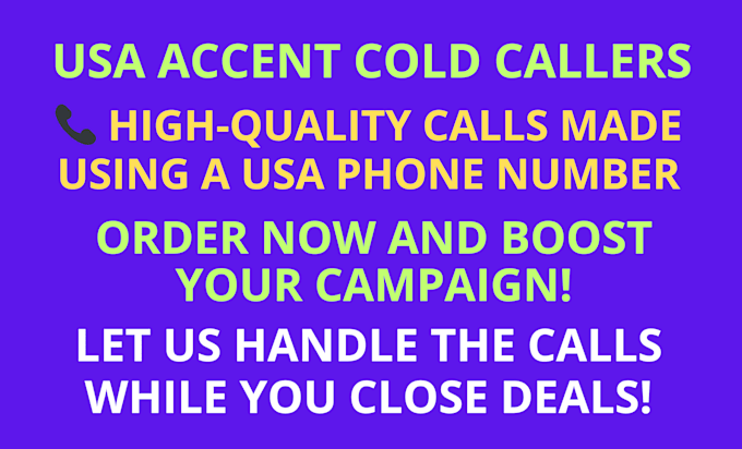 Gig Preview - Boost leads and sales with a USA accent caller