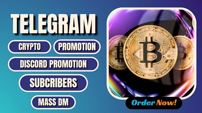 Gig Preview - Do telegram promotion, telegram subscribers, telegram bot, crypto promotion, nft