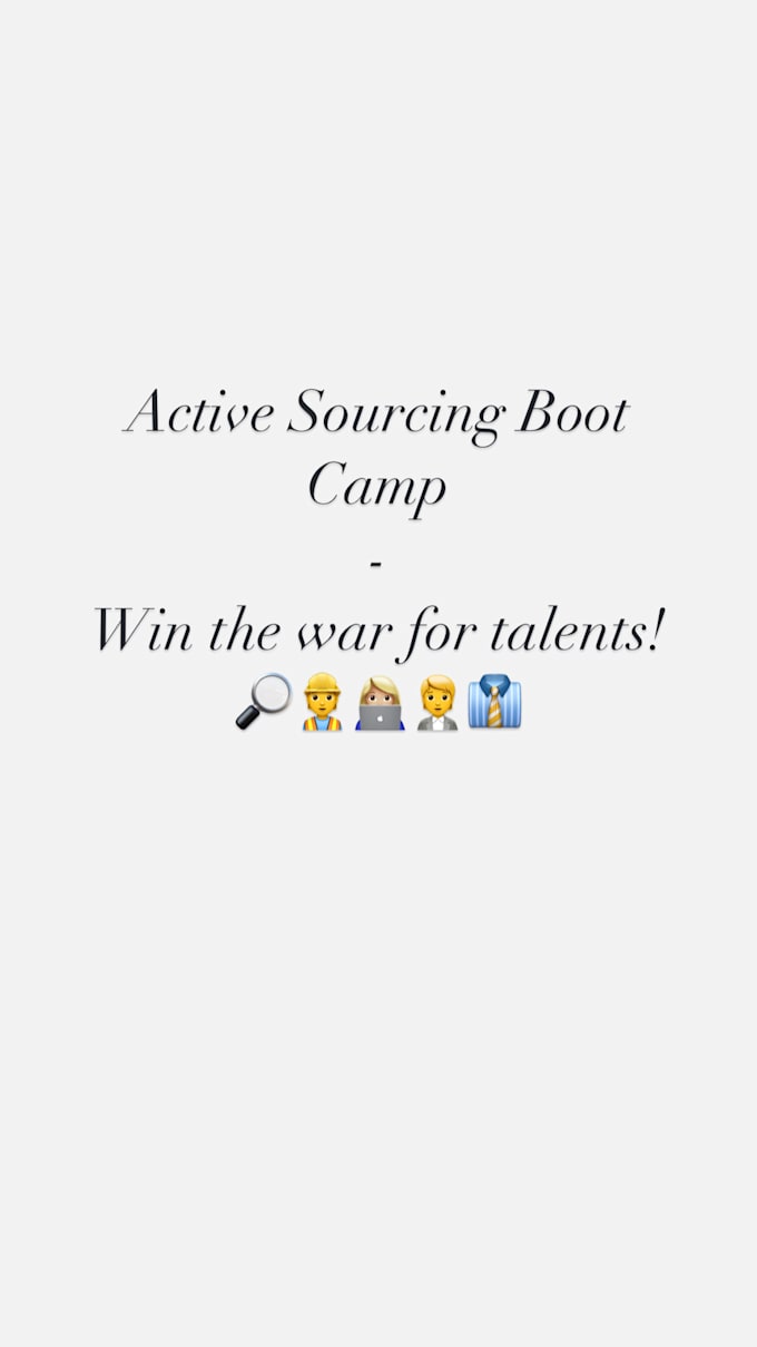 Gig Preview - Teach you how to find top talents for your company, active sourcing bootcamp