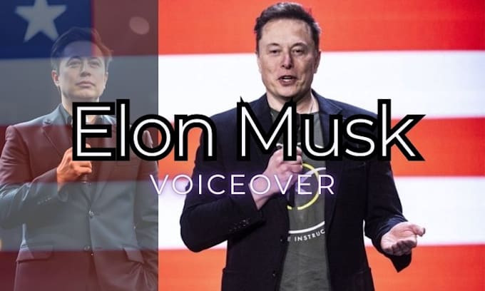 Gig Preview - Do voiceover narration of elon musk with full impressions