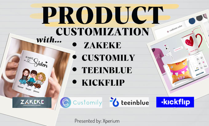 Gig Preview - Design and configure teeinblue kickflip zakeke and 2d3d zakeke personalization