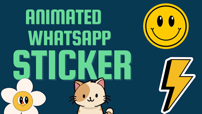 Gig Preview - Make animated whatsapp sticker for telegram and whatsapp