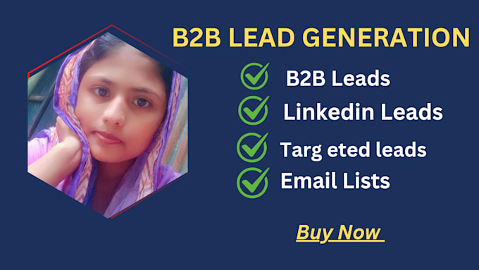 Gig Preview - Provide b2b lead generation fot any industry