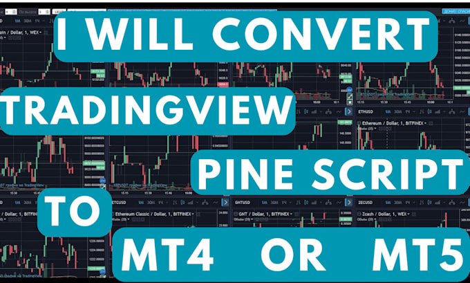 Gig Preview - Convert tradingview pine script to mt4 mt5