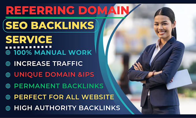 Gig Preview - Create high authority referring domain backlinks for website ranking