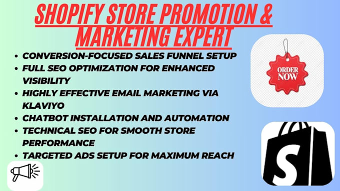 Gig Preview - Do shopify store promotion, boost shopify sales, shopify marketing,