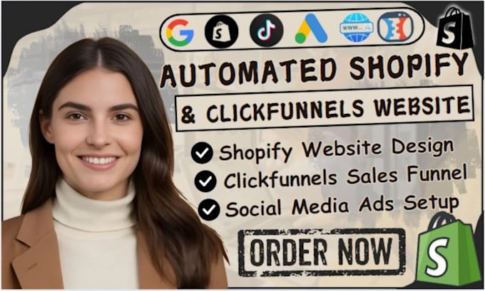 Gig Preview - Build automated shopify store, clickfunnels, website promotion, and tiktok shop