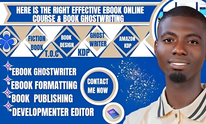 Gig Preview - Write ebook ghostwriter, ebook online course, ebook writing, and book publishing