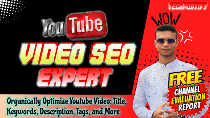 Gig Preview - Do expert youtube video SEO optimization for higher rankings and channel growth