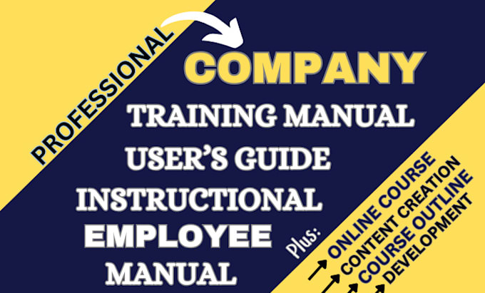 Gig Preview - Create course content training manual for employee handbook onboard user guide