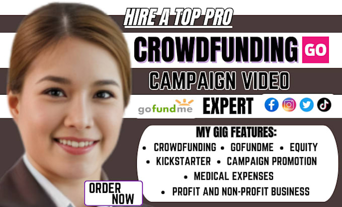 Gig Preview - Create high quality crowdfunding campaign gofundme video kickstarter indiegogo