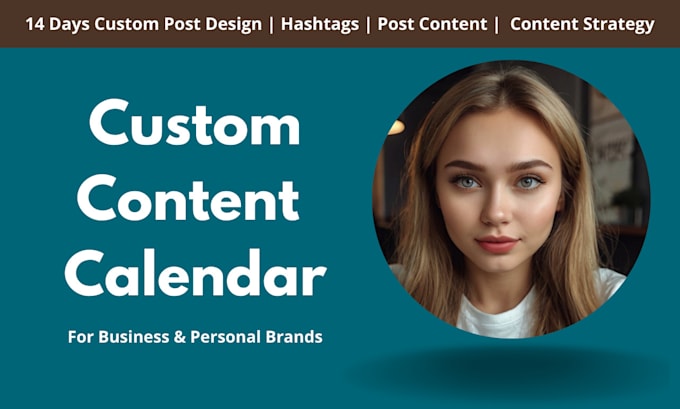 Gig Preview - Create a custom social media content calendar for 15 days