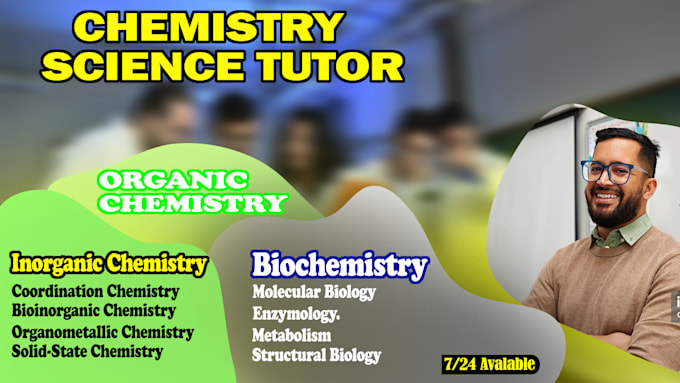 Gig Preview - Be your science tutor for chemistry basic to advance level