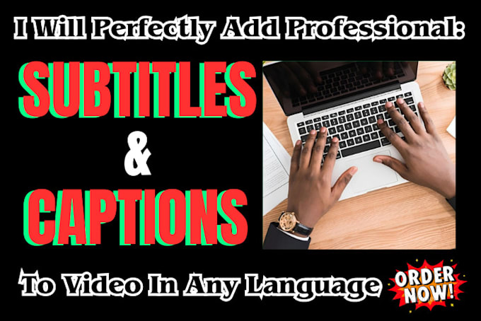 Gig Preview - Perfectly sync your videos with clear captions or subtitles in any language