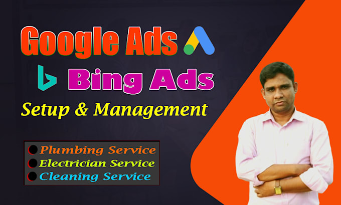 Gig Preview - Create google,bing PPC ads for your cleaning, electrician, plumbing business