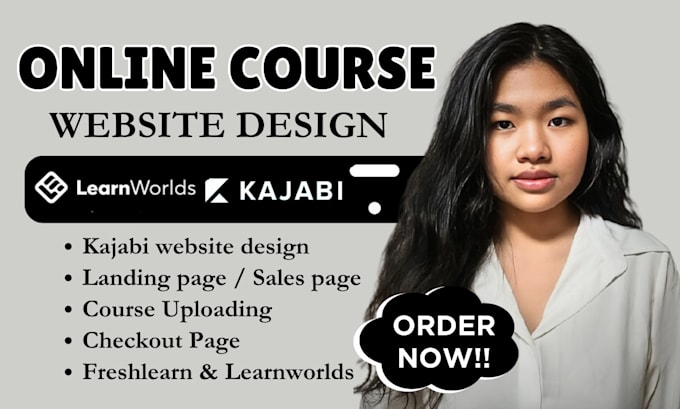 Gig Preview - Develop online course website on kajabi website, learnworlds, thinkific or podia