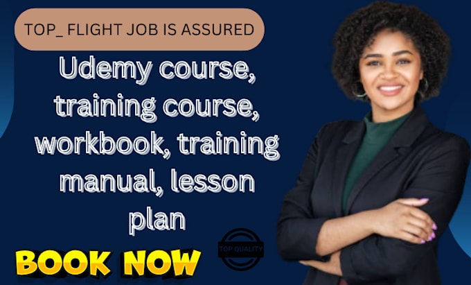 Gig Preview - Create udemy course, training course, workbook, training manual, lesson plan