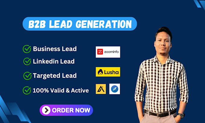 Gig Preview - Do b2b lead generation using zoominfo, lusha, sales navigator