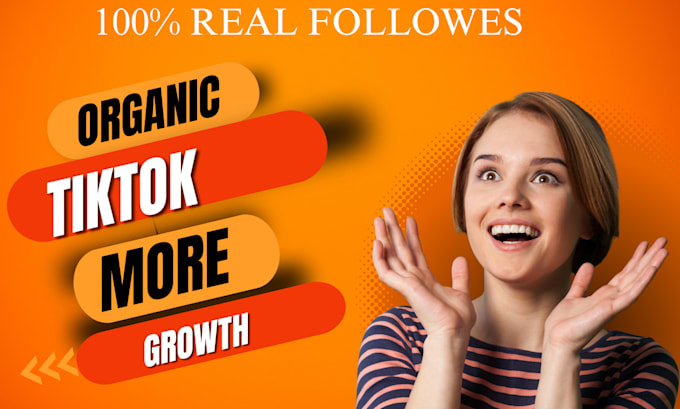 Gig Preview - Do superfast organic tiktok growth and increase followers