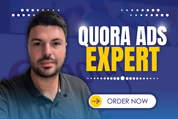 Gig Preview - Set up and manage your quora ads campaign