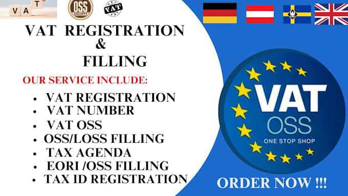 Gig Preview - Handle vat oss registration and filing worldwide,  france, germany,  italy, UK