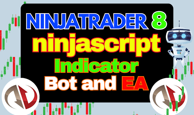 Gig Preview - Code ninjatrader 8 expert advsior ninjascript strategy ninjatrader ea