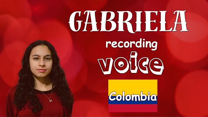 Gig Preview - Record voice in english, colombia for 5 USD