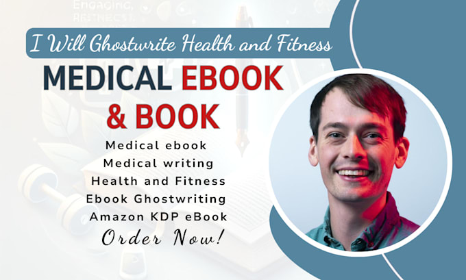 Gig Preview - Be self help ebook writer book editor, health, fitness, and medical ghostwriter