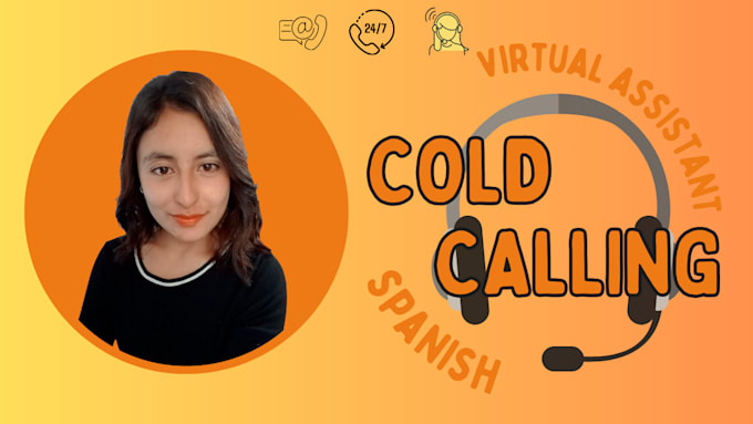 Gig Preview - Virtual assistant cold calling expert