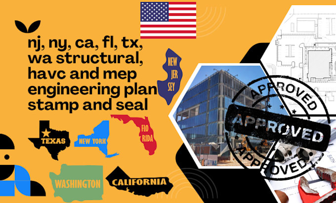 Gig Preview - Nj, ny, ca, fl, tx, wa structural, havc and mep engineering plan stamp and seal