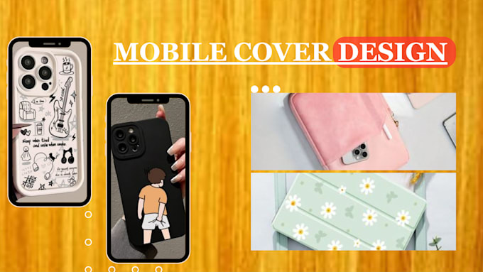 Bestseller - professionally design high quality mobile cases, mobile covers or phone cases