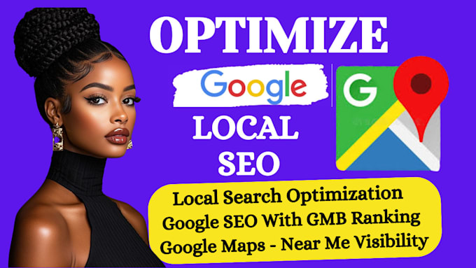 Gig Preview - Skyrocket your local SEO, gmb ranking and google business