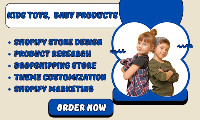 Gig Preview - Design kid clothing shopify store baby product store kids toys shopify store