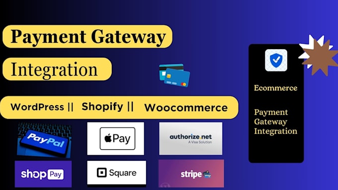 Gig Preview - Do payment gateway integration paypal, stripe, apple pay