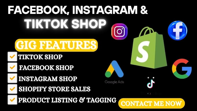 Gig Preview - Setup facebook shop, instagram shop and tiktok shop to boost shopify store sales