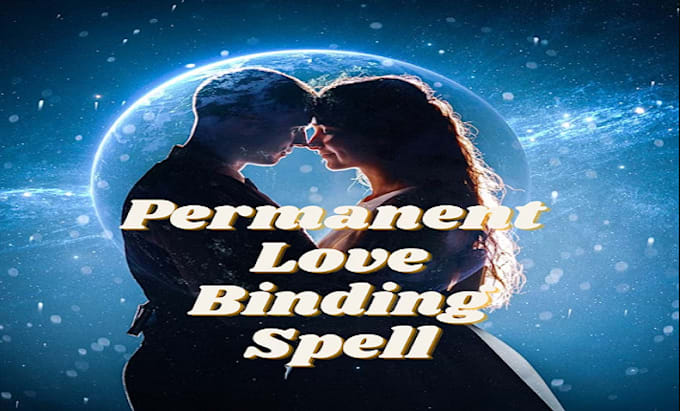 Gig Preview - Cast extremely love spell, bring ex back, binding love spell in same day casting