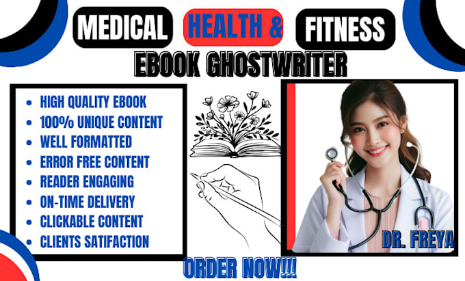 Gig Preview - Write health, fitness and medical ebook and book, ebook writer and ghostwriter