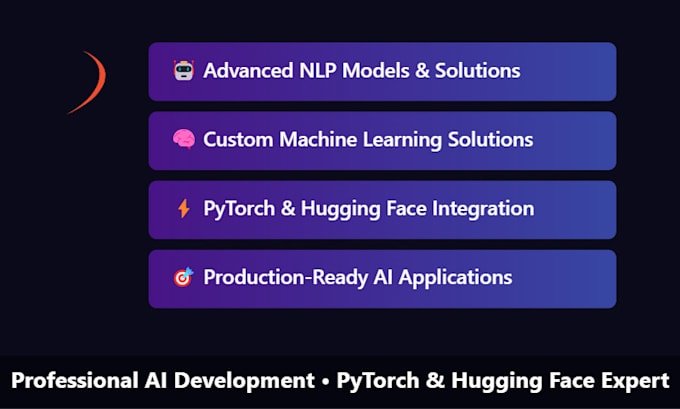 Gig Preview - Create ai models using pytorch and hugging face