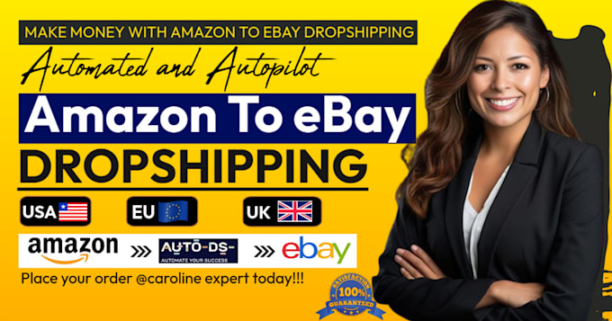 Gig Preview - Do amazon to ebay dropshipping store,  amazon product research, amazon fba, ebay