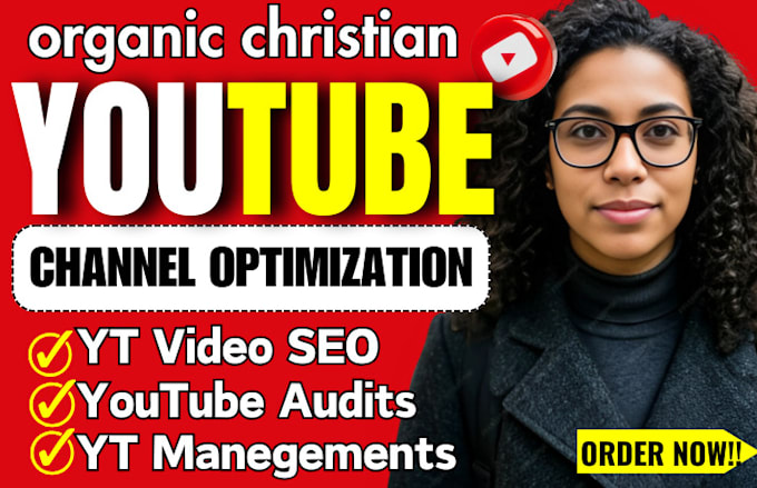 Gig Preview - Do best christian youtube video SEO for channel ranking and growth manager