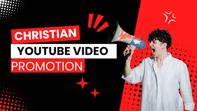 Gig Preview - Do organic christian youtube video promotion