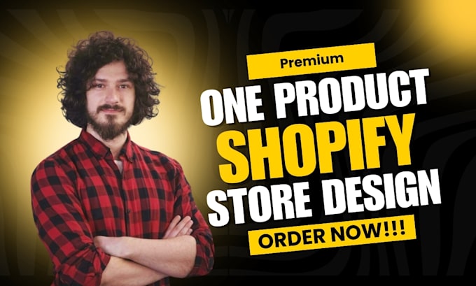 Gig Preview - Create a premium one product shopify dropshipping store or shopify website