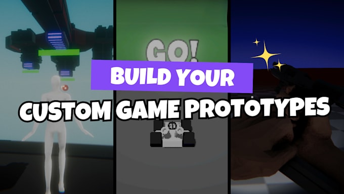 Bestseller - build a custom game prototype for your idea in unity