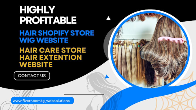 Gig Preview - Design a haircare shopify hairhaven store hair extension store fashion website